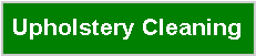 Text Box: Upholstery Cleaning
