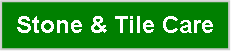 Text Box: Stone & Tile Care
